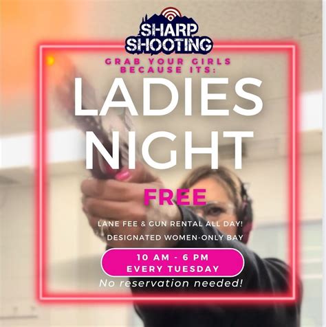 Ladies Night at Sharp Shooting Indoor Range , 1200 N Freya Way, Spokane ...