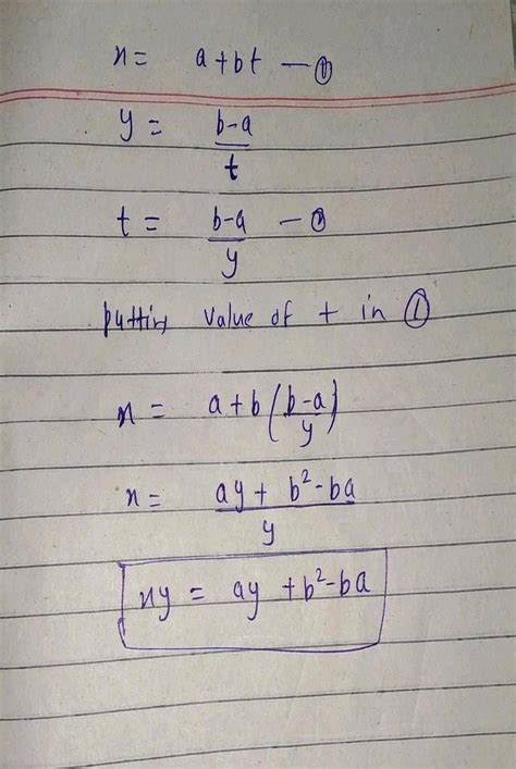 The locus of the point (a+bt, b-a/t) isSolve the following Problem ...