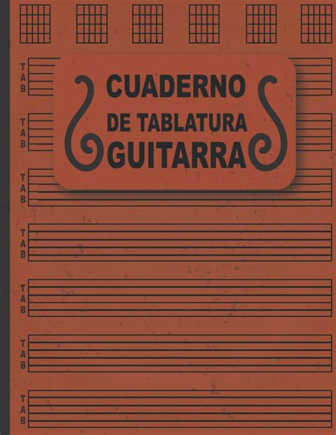 Buy Cuaderno De Tablatura Guitarra: 120 páginas Con 7 Sistema De ...