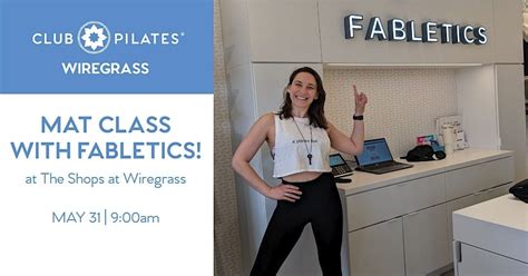 FREE Mat Club Pilates Mat Class at Fabletics at The Shops at Wiregrass ...