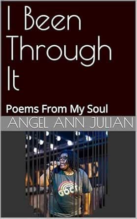 I Been Through It: Poems From My Soul (Mi'kmaq Millennial - Her Poems ...
