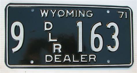 MINT! WYOMING 1971 NEW USED CAR AUTO DLR LICENSE PLATE " 9 DLR 163 " WY ...