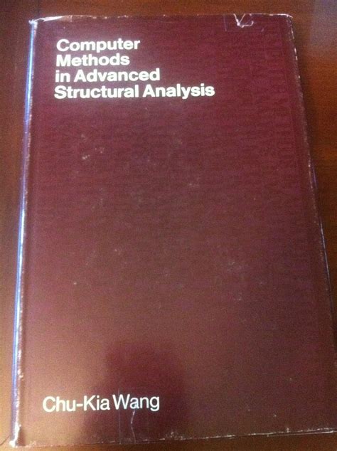 Computer methods in advanced structural analysis (The Intext series in ...