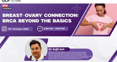 Breast–Ovary Connection: BRCA Beyond the Basics | Live Webinar | Medtalks