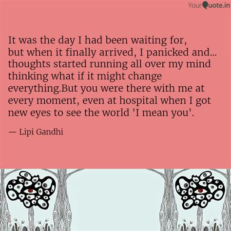 thoughts started running ... | Quotes & Writings by lipi gandhi | YourQuote