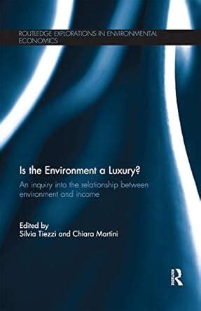 Is the Environment a Luxury?: An Inquiry into the relationship between ...