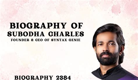 Biography of Subodha Charles: Founder & CEO of Syntax Genie- Entrepreneur