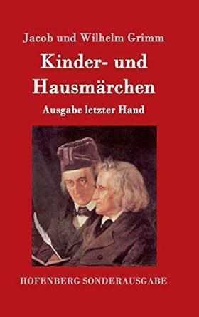 Buy Kinder- und Hausmrchen: Ausgabe letzter Hand Book Online at Low ...