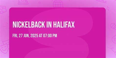 Nickelback in Halifax, Garrison Grounds, Halifax, 27 June 2025 | AllEvents