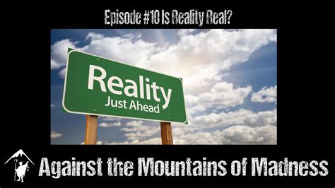 Is Reality Real? – Superversive.net