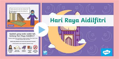 Sumber - Apakah Maksud Hari Raya Aidilfitri PowerPoint