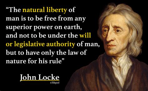 John Locke on the natural liberty of man : r/libertarianmeme