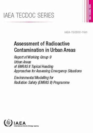 Assessment of Radioactive Contamination in Urban Areas: Report of ...