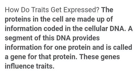 how do traits get expressed? explain. - Brainly.in