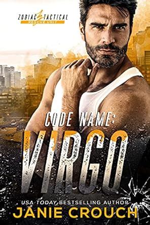 Code Name: Virgo (Zodiac Tactical Book 2) eBook : Crouch, Janie: Amazon ...