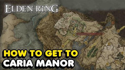 How To Get To Caria Manor In Elden Ring (North West Of Liurnia) - YouTube