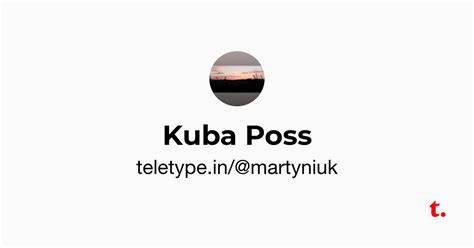 Kuba Poss — Teletype