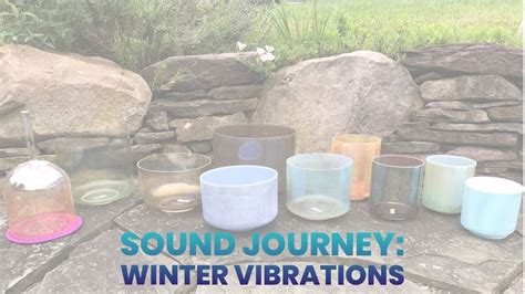 Sound Journey: Winter Vibrations w/ Nancy Burroughs, 7154 Farm Station ...
