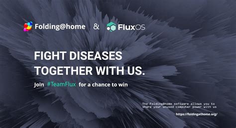 Flux / Folding@Home - a Massive Flux competition begins! : r/RunOnFlux