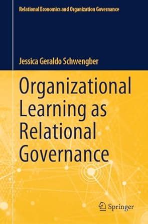Buy Organizational Learning as Relational Governance (Relational ...