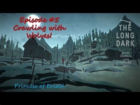 Steam Community :: Video :: The Long Dark Episode 5 Crawling with Wolves