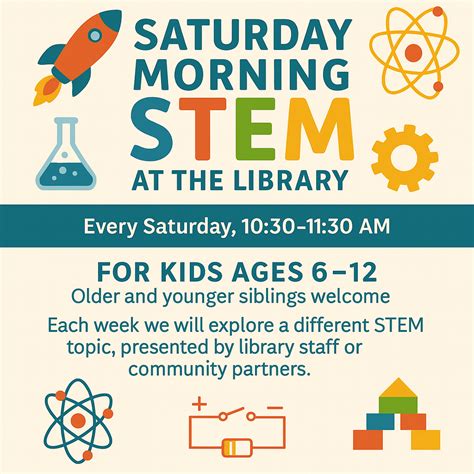 Spark Curiosity Every Saturday With Our New STEM Program! - Carson City ...