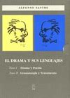 EL DRAMA Y SUS LENGUAJES | TOMO I: DRAMA Y POESÍA Traficantes de Sueños