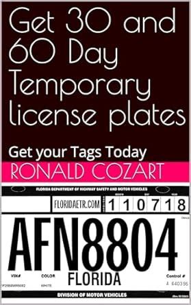 Get 30 and 60 Day Temporary license plates : Get your Tags Today eBook ...