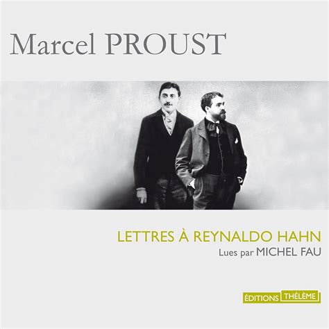 Lettres à Reynaldo Hahn (Audio Download): Marcel Proust, Michel Fau ...