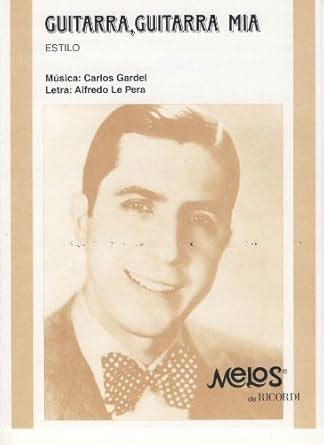 Amazon.in: Buy GARDEL Carlos - Guitarra Guitarra Mia (PVG) Book Online ...