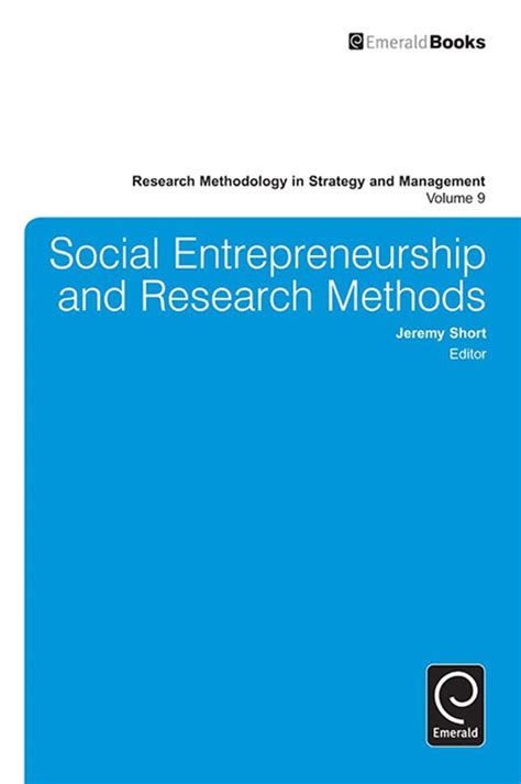 Social Entrepreneurship and Research Methods (Research Methodology in ...