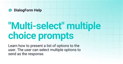 "Multi-select" multiple choice prompts | DialogForm Help