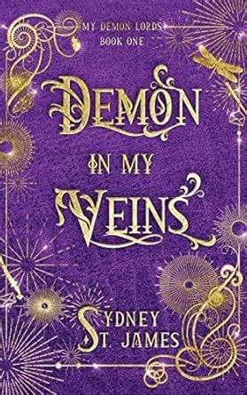 Demon in My Veins: 1 (My Demon Lords) : St James, Sydney: Amazon.in: Books
