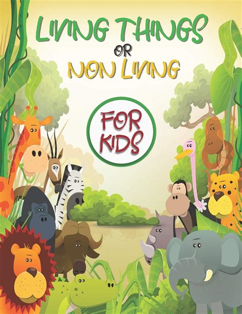 Buy living and non living books for kids: living or nonliving ? compare ...
