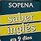Amazon.in: Buy Saber Ingles En Diez Dias Book Online at Low Prices in ...