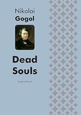 Buy Dead Souls A satirical novel Book Online at Low Prices in India ...