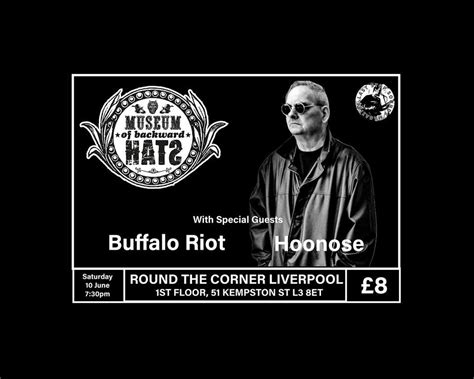 Last Stop: Museum of Backward Hats, Hoonose, Buffalo Riot at Round the ...