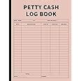 Buy Petty Cash Log Book: Bookkeeping Ledger Book for Daily, Monthly ...