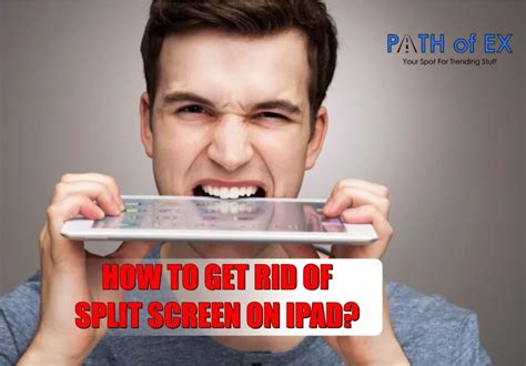 How to Clear Split Screen On iPad 的图像结果