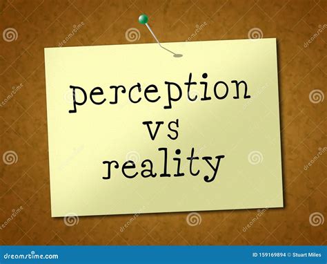 Perception Vs Reality Note Compares Thought or Imagination with Realism ...