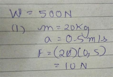 5. ) Calculate the weight of an object of mass 50 kg. (Take g=10m/s).(i ...