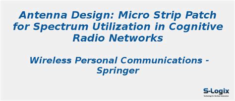 Micro Strip Patch for Spectrum Utilization - NS2 Projects | S-Logix