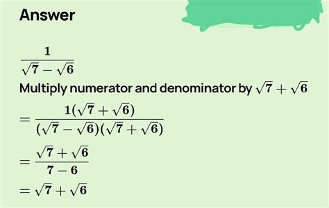 Rationalise the denominator of√7-√6 - Brainly.in