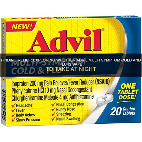 Finding Relief: Exploring Whether Advil Multi Symptom Cold And Flu Is ...
