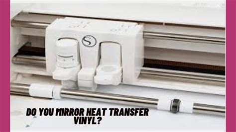 Do You Mirror Heat Transfer Vinyl? - Printyguru