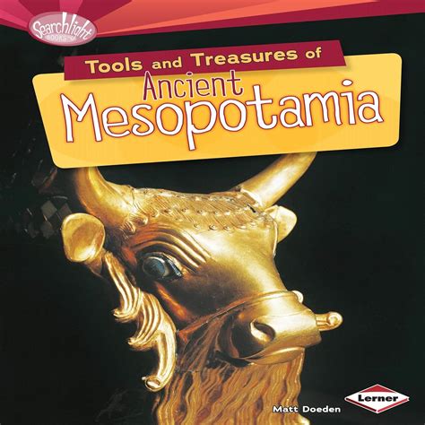 Tools and Treasures of Ancient Mesopotamia (Audio Download): Matt ...