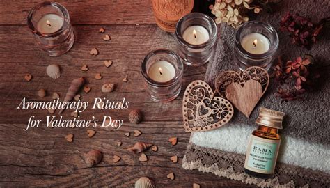 Aromatherapy Rituals For Valentine’S Day - Kama Ayurveda