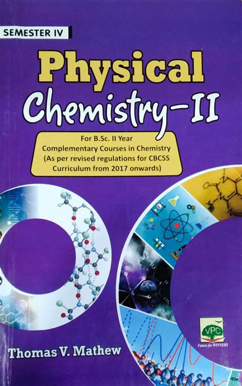 Physical chemistry - II BSC Semester 4 ( complementary course in ...