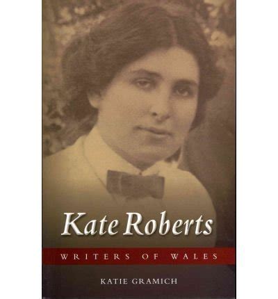 Kate Roberts : Katie Gramich: Amazon.in: Books