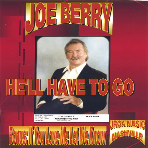 Hell Have to Go: Joe Berry, The Joe Berry Show: Amazon.in: Music}